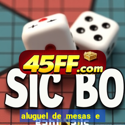 aluguel de mesas e cadeiras juiz de fora